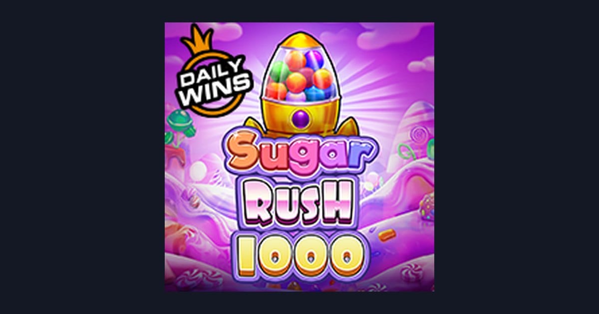 Sugar Rush 1000 Hadir dengan Jackpot Progresif Terbesar dan Sensasi Manis