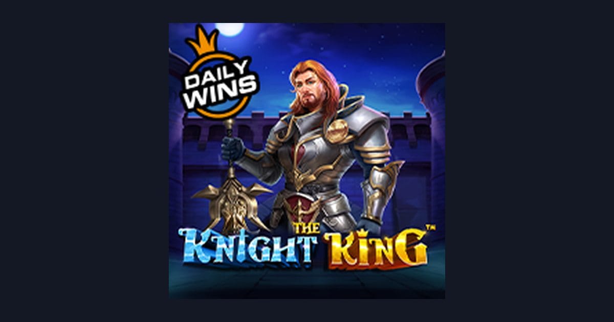 Bongkar Jackpot Progresif Terbesar di Slot The Knight King dari Pragmatic Play