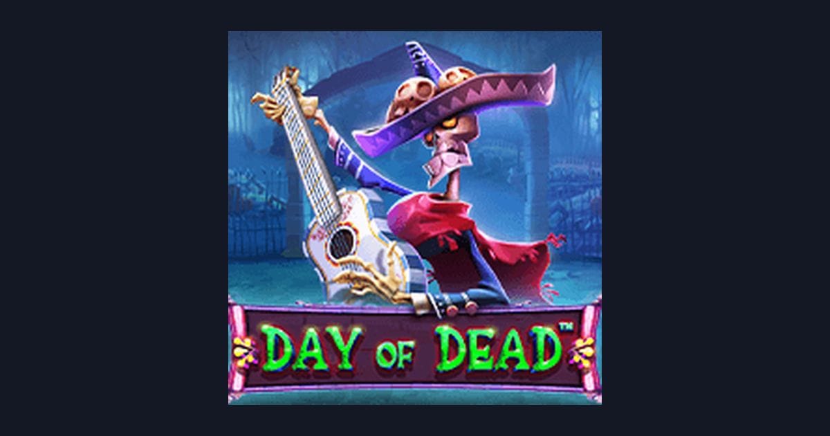 Mengenal Fitur dan Tingkat Volatilitas Slot Day of Dead dari Pragmatic Play